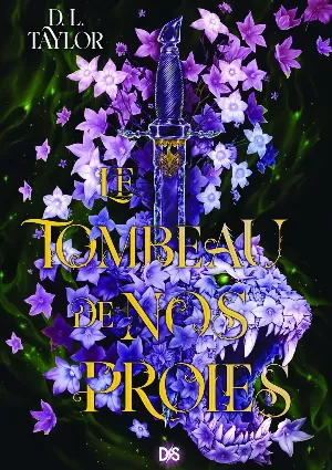 D. L. Taylor – Le Tombeau de nos proies